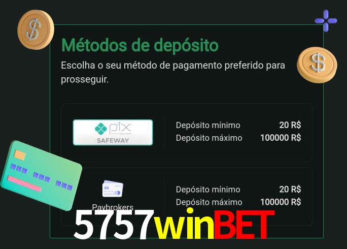 O cassino 5757winbet oferece uma grande variedade de métodos de pagamento